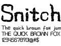 Snitches Get, A unique custom font for large scale type.